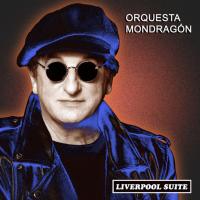 Виниловая пластинка MONDRAGON ORQUESTA / Liverpool Suite (1LP)